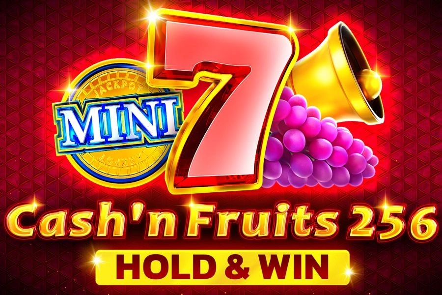 Cash'n Fruits 256 Hold & Win pokie