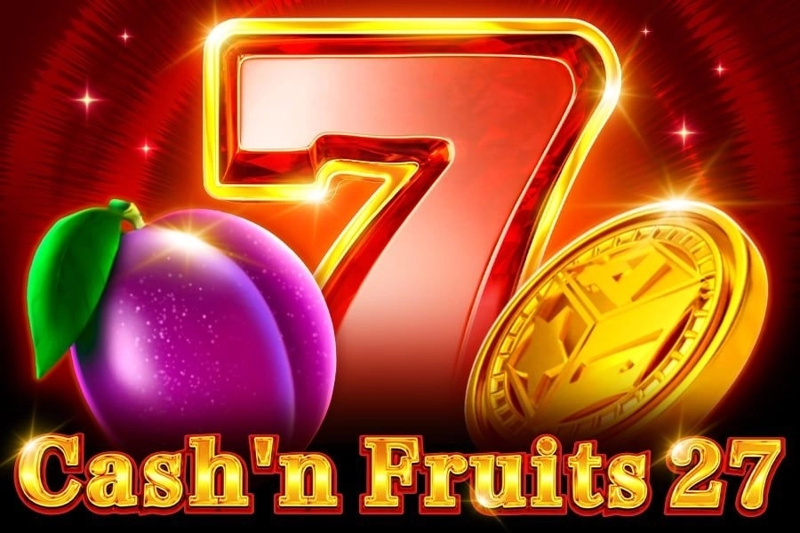 Cash'n Fruits 27 pokie