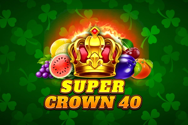 Super Crown 40 pokie