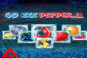 40 Ice Pepper 6 Reels pokie