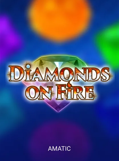 Diamonds on Fire pokie