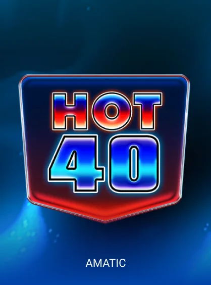 Hot 40 pokie