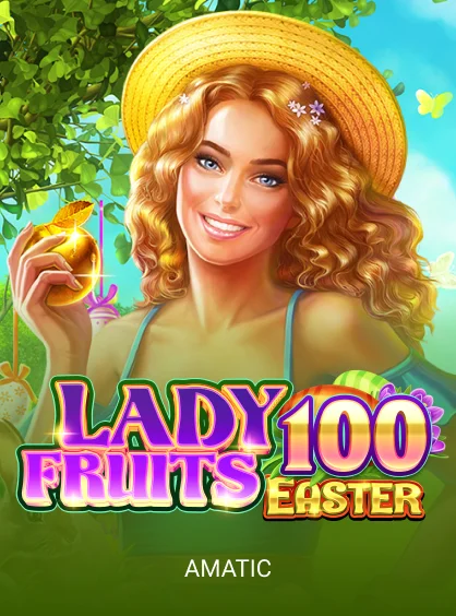 Lady Fruits 100 Easter pokie