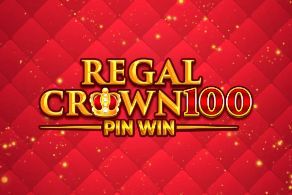 Regal Crown 100 at Here2Win Casino