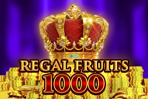 Regal Fruits 1000 pokie
