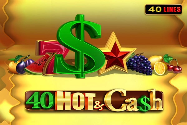 40 Hot & Cash pokie