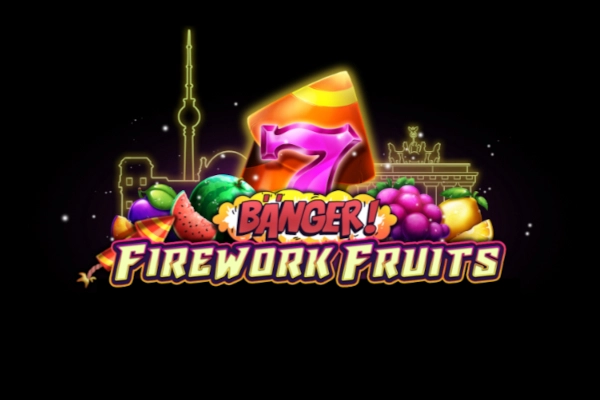 Banger! - Fireworks Fruits pokie