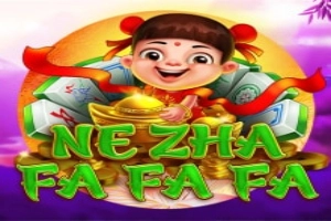 Ne Zha Fa Fa Fa pokie