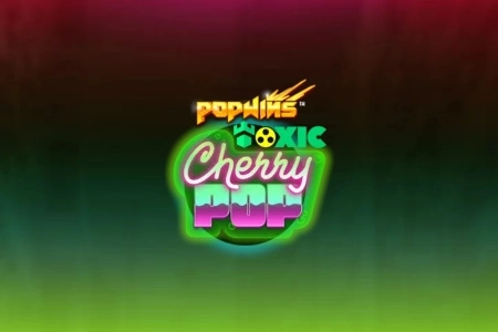 Toxic CherryPop pokie