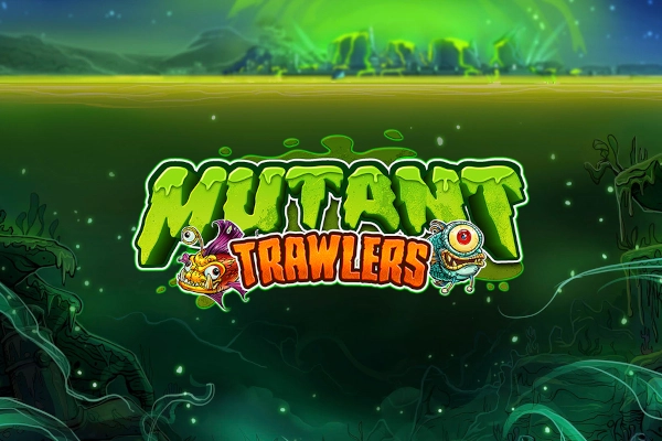 Mutant Trawlers pokie