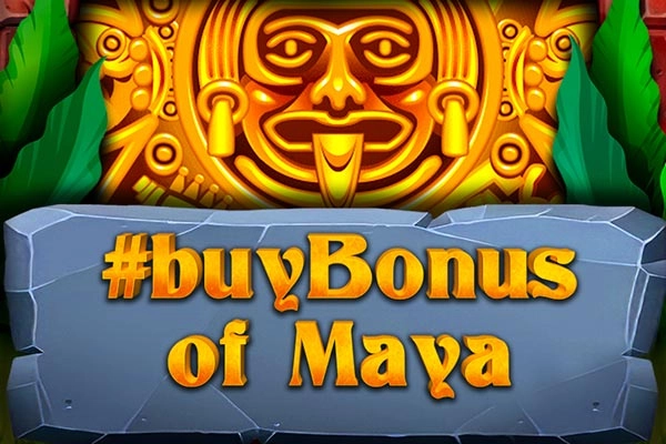 #buyBonus of Maya pokie