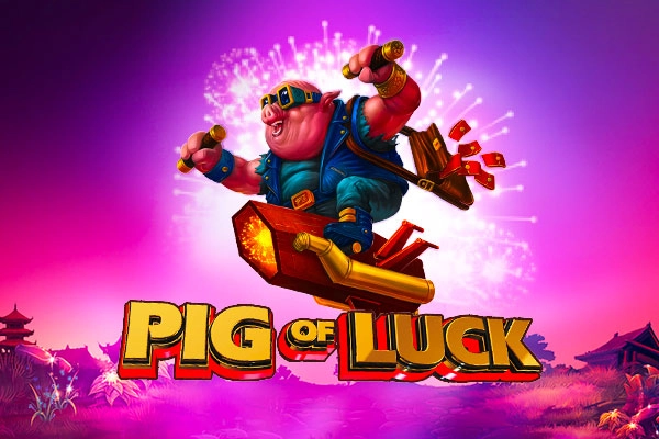 Pig of Luck pokie