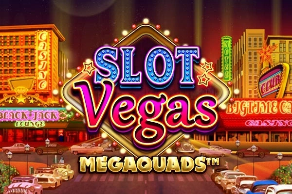 Slot Vegas Megaquads pokie