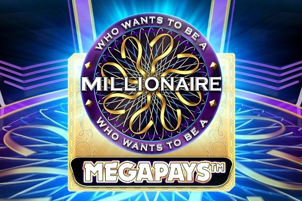 Who Wants to be a Millionaire Megapays pokie