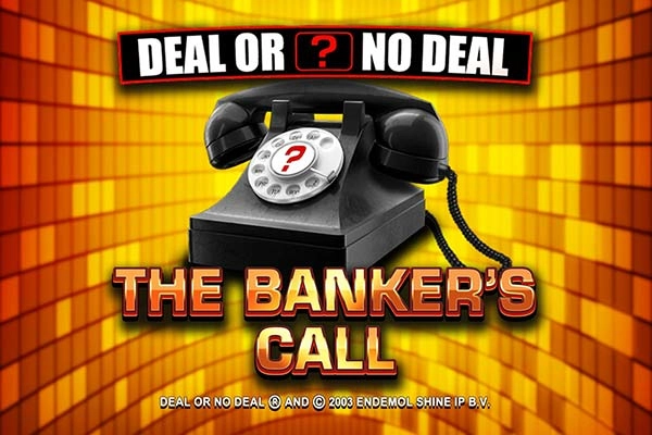 Deal or No Deal The Banker's Call pokie