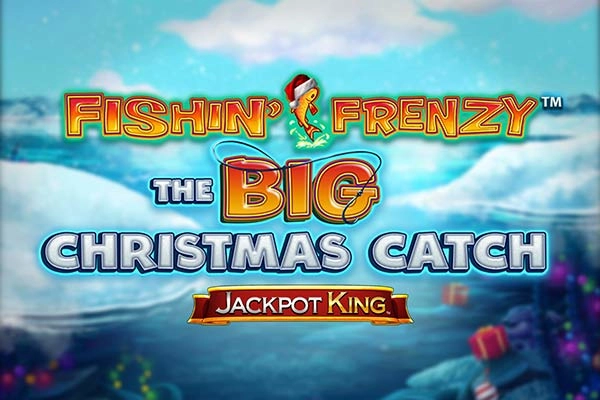 Fishin' Frenzy The Big Christmas Catch pokie