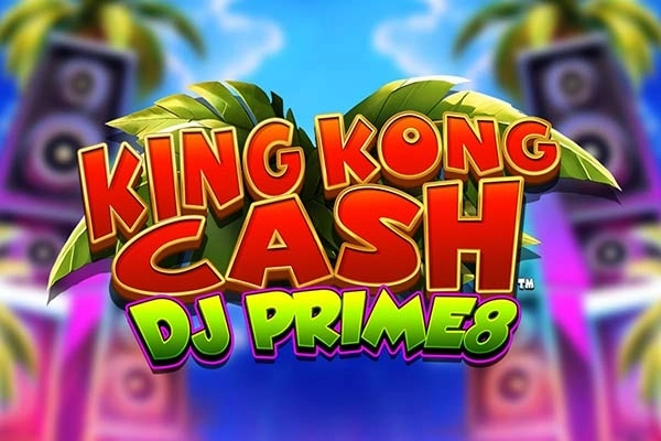 King Kong Cash DJ Prime8 at Here2Win Casino