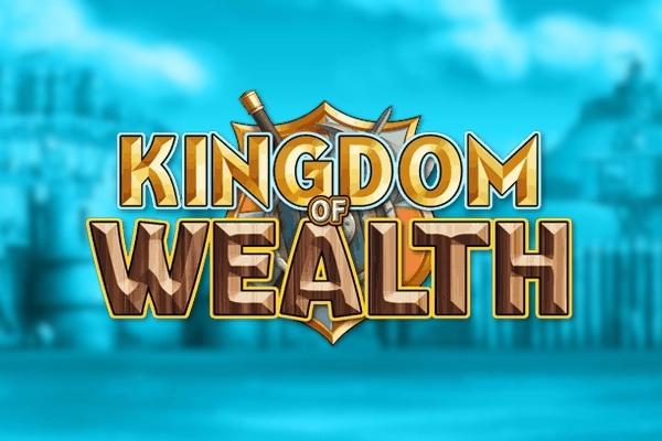 Kingdom of Wealth pokie