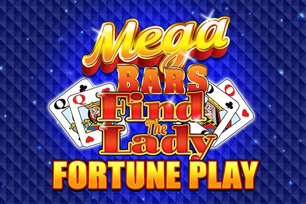 Mega Bars Find the Lady Fortune Play pokie