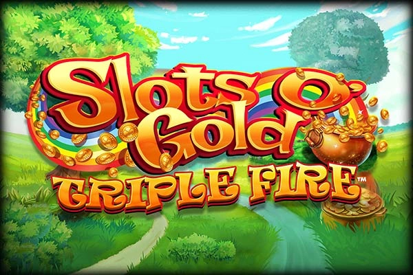 Slots O' Gold Triple Fire pokie