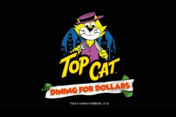 Top Cat Dining For Dollars pokie