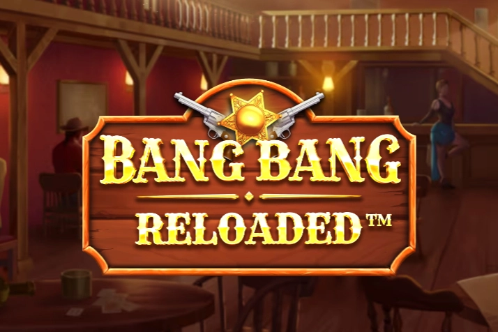 Bang Bang Reloaded pokie