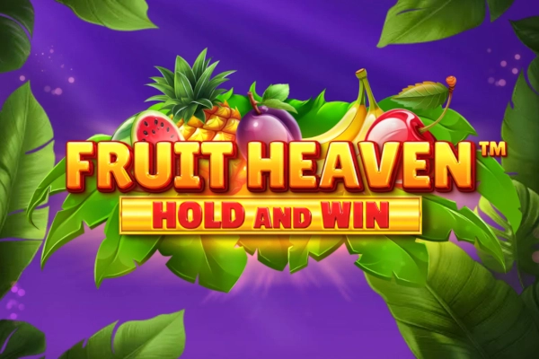 Fruit Heaven Hold and Win pokie