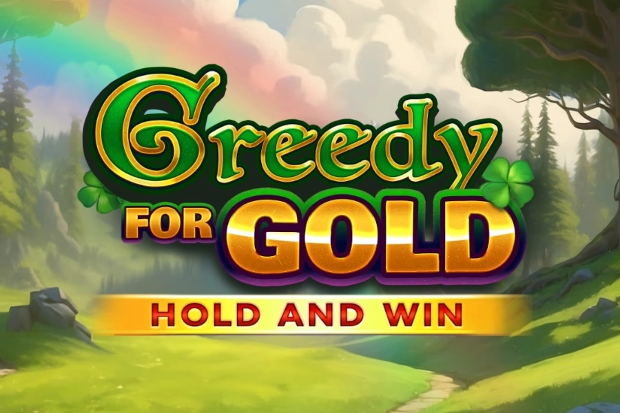 Greedy for Gold: Hold and Win pokie