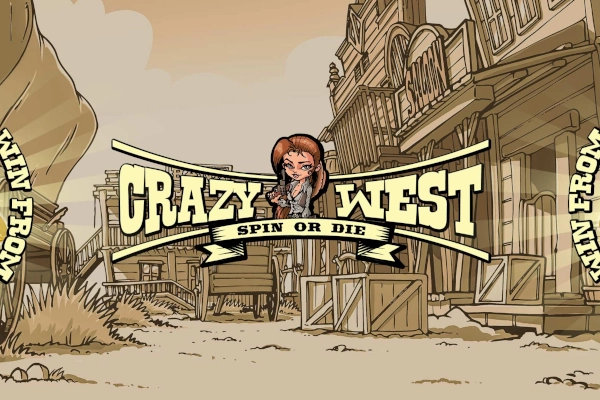 Crazy West: Spin or Die pokie