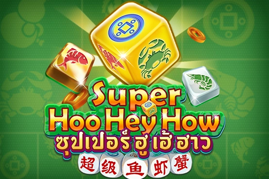 Super Hoo Hey How pokie
