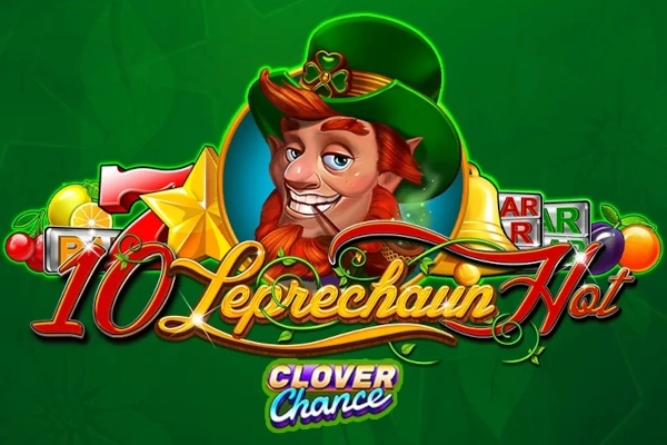 10 Leprechaun Hot pokie