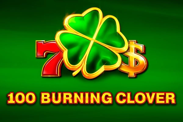 100 Burning Clover pokie