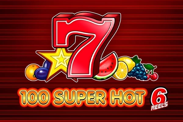 100 Super Hot 6 reels pokie