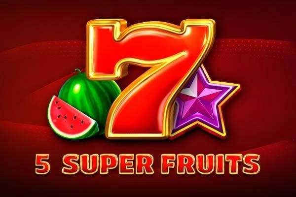 5 Super Fruits pokie