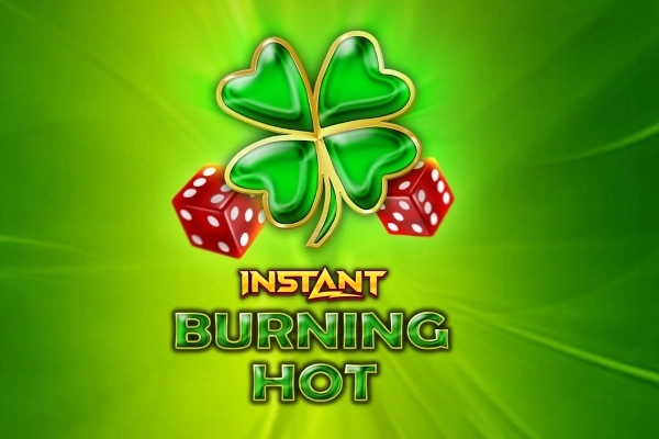 Burning Hot Instant at Here2Win Casino