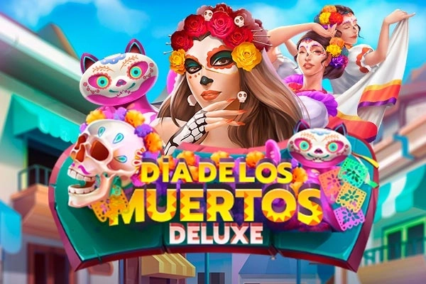 Dia De Los Muertos Deluxe pokie