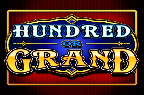 Hundred or Grand pokie