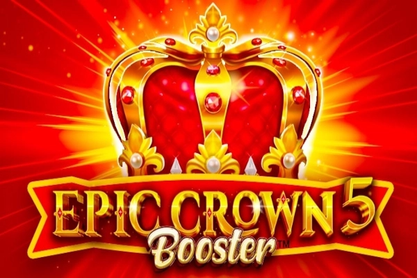 Epic Crown 5 Booster at Here2Win Casino
