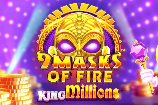 9 Masks of Fire King Millions pokie