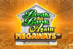 Break Da Bank Again MEGAWAYS pokie