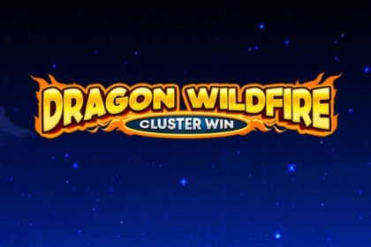 Dragon Wildfire: Cluster Win pokie