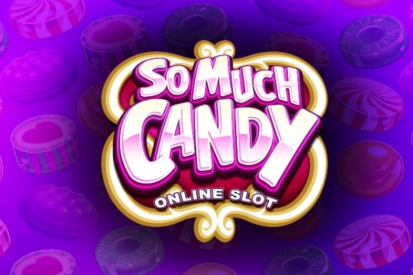 So Much Candy pokie