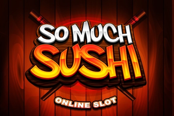 So Much Sushi pokie