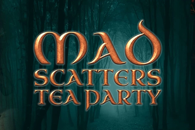 Mad Scatters Tea Party pokie