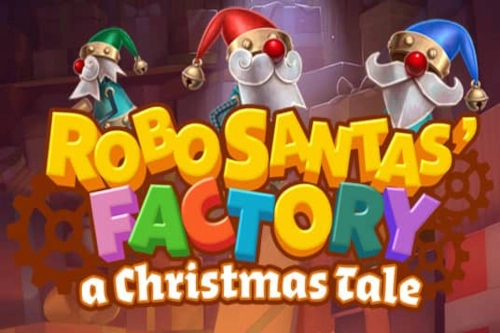 Robo Santas Factory: A Christmas Tale pokie
