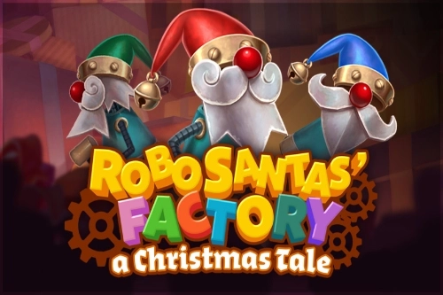 Robo Santas' Factory pokie