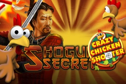 Shogun's Secret Crazy Chicken Shooter pokie