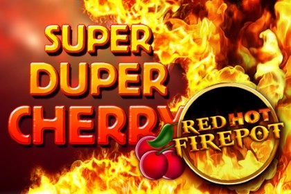 Super Duper Cherry Red Hot Firepot pokie