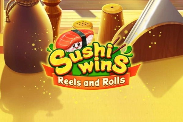 Sushi Wins - Reels & Rolls pokie