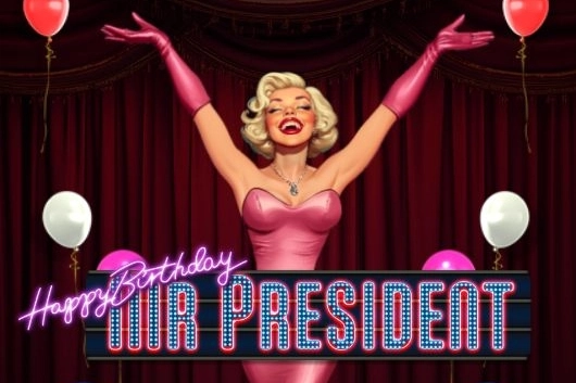 Happy Birthday Mr President pokie